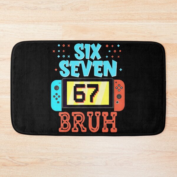 Item preview, Six Seven 67 Bruh Funny Gamer Birthday Meme for Kids Boys designed and sold by HayleePacoch.