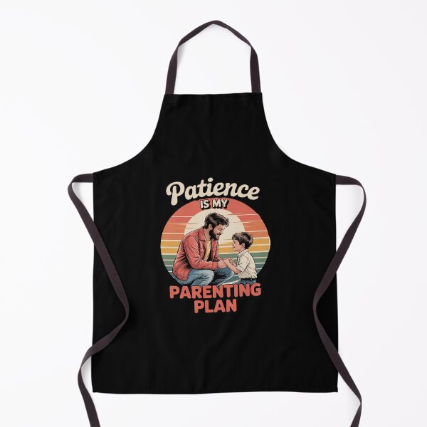 Item preview, Patience is My Parenting Plan Gentle Dad Life designed and sold by skanderio.