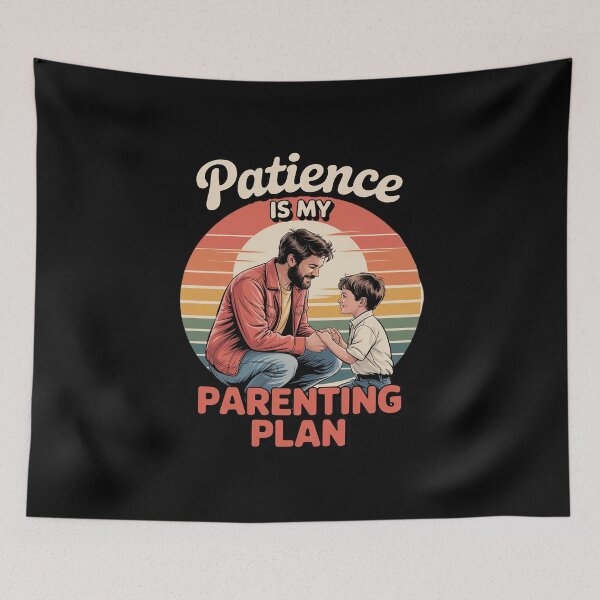 Item preview, Patience is My Parenting Plan Gentle Dad Life designed and sold by skanderio.