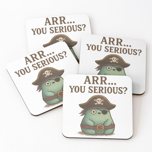 Item preview, Arrr… You Serious? designed and sold by StarBumblez.