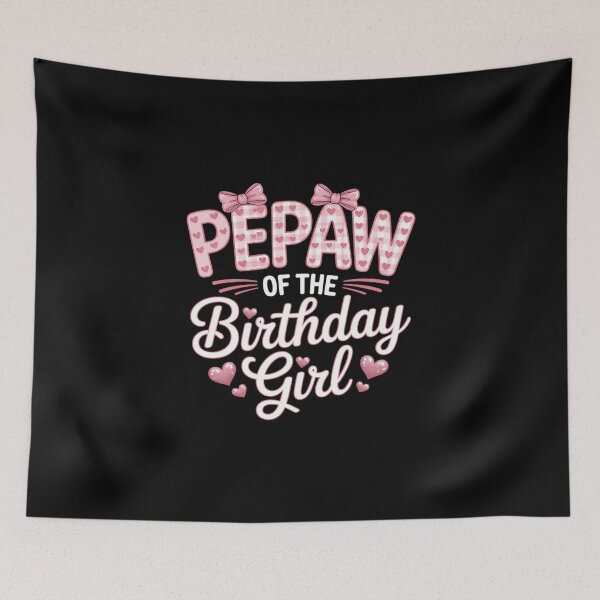 Item preview, Pepaw of The Birthday Girl Family Pink Coquette Bow designed and sold by imsamaharem.