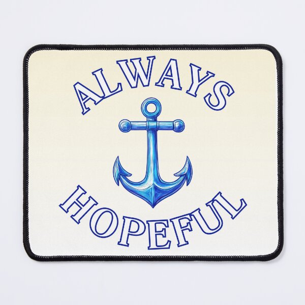 Item preview, Always Hopeful Blue Anchor – Nautical Inspirational Design designed and sold by HopefulAddie.
