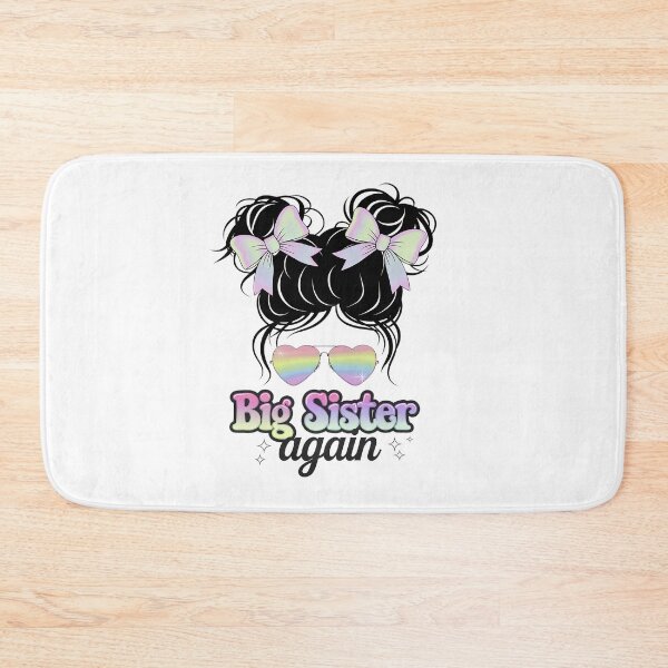 Item preview, Big Sister Again Messy Bun Big Sister Girls  designed and sold by SIGORDESIGN.