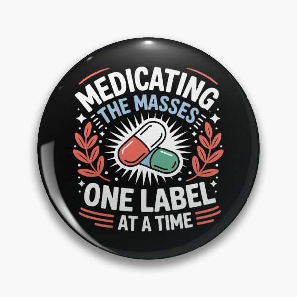 Item preview, Pharmacists Tech, Medicating The Masses One Label at A Time designed and sold by imsamaharem.