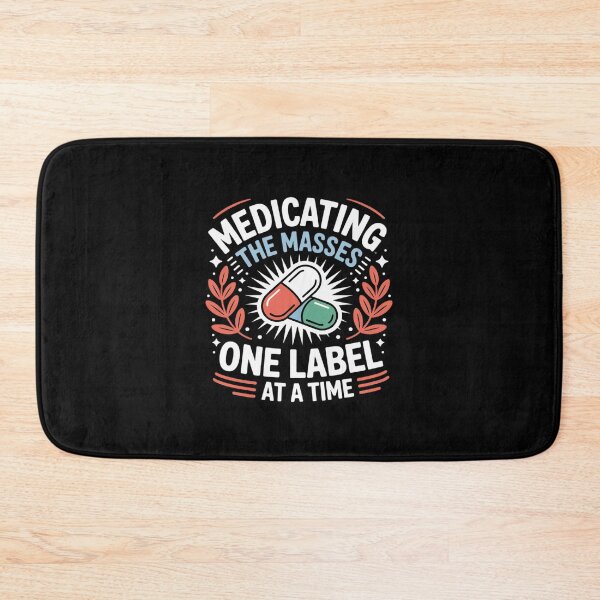 Item preview, Pharmacists Tech, Medicating The Masses One Label at A Time designed and sold by imsamaharem.