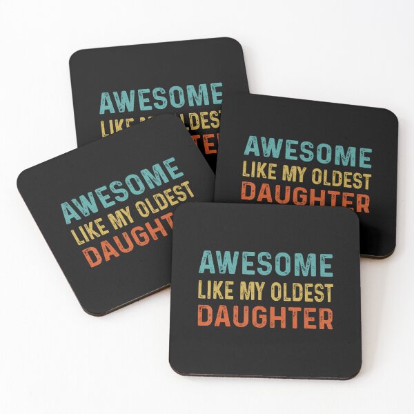 Item preview, Awesome Like My Oldest Daughter Funny Father Mom Dad Joke designed and sold by reeneregen.
