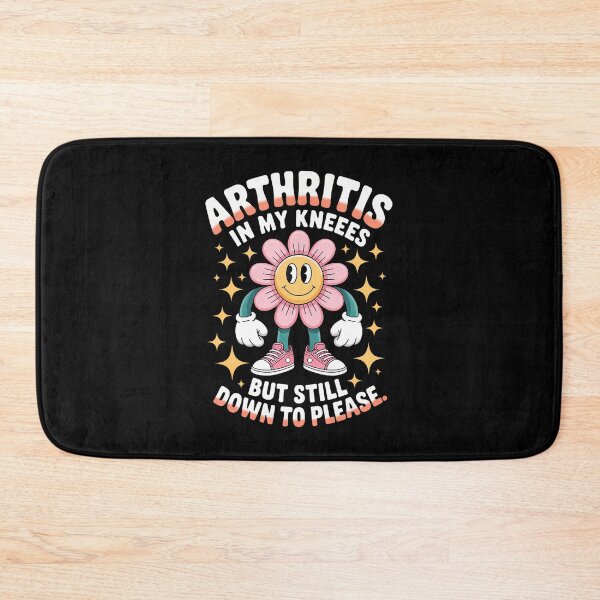 Item preview, Arthritis In My Knees But Still Down To Please Rheumatoid designed and sold by AileighKyser.