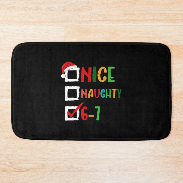 Item preview, Nice Naughty 6 7 Meme 67 Christmas Six Seven  designed and sold by JEFDodsonArt.