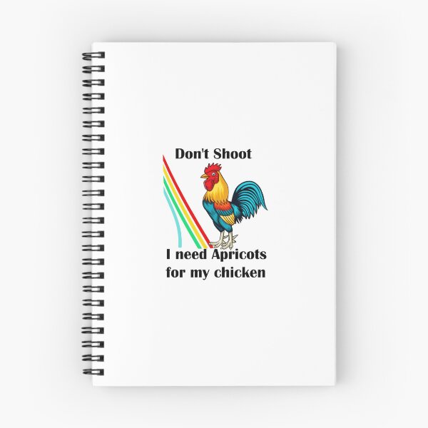 Item preview, Don't Shoot I Need Apricots For My Chicken  designed and sold by botarote.