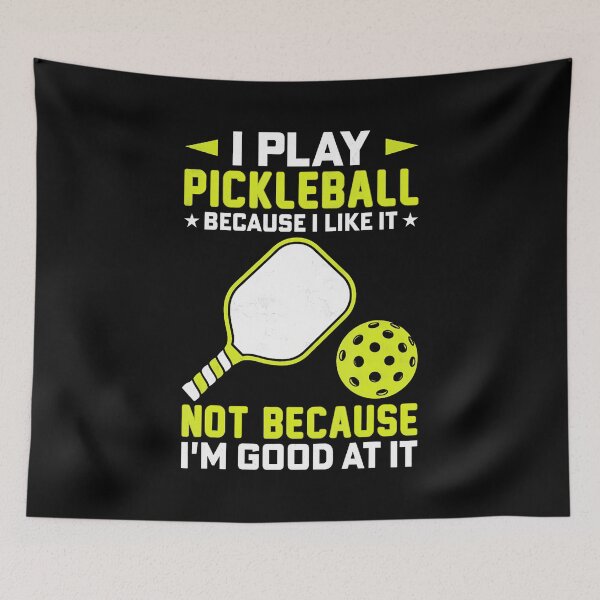 Item preview, I Play Pickleball Because I Like It Not Im Good At It designed and sold by markettathorn.