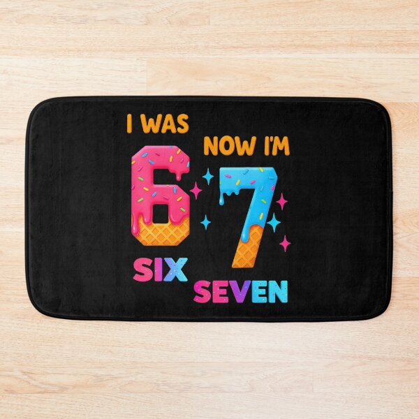 Item preview, 7 Year Old Birthday I Was 6 Now I'M 7 67 Funny For designed and sold by markettathorn.