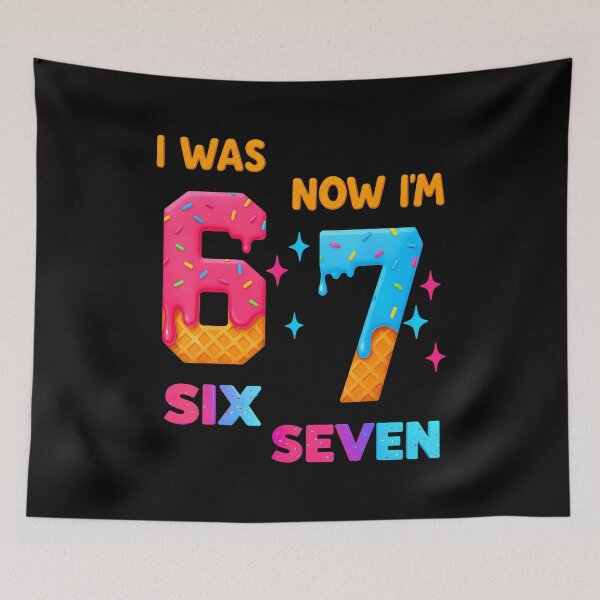 Item preview, 7 Year Old Birthday I Was 6 Now I'M 7 67 Funny For designed and sold by markettathorn.