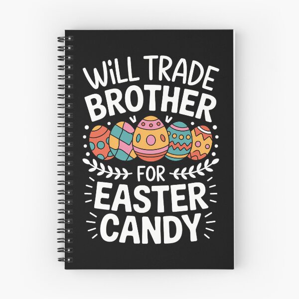 Item preview, Will Trade Brother For Easter Candy Funny Egg Bunny Day designed and sold by DentistLegal.