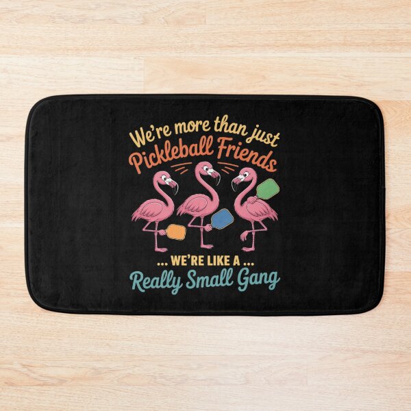 Item preview, Pickleball Friends We're Like A Really Small Gang Flamingo designed and sold by JaskconLIfe23.