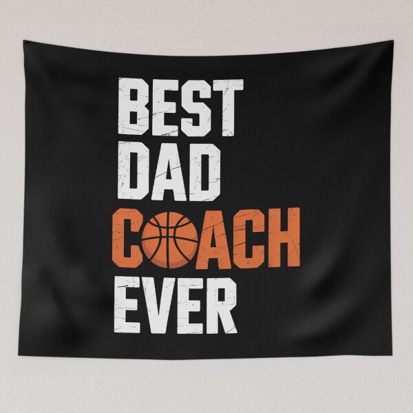 Item preview, Best Dad Coach Ever Basketball For Coach Dad Father's Day designed and sold by DentistLegal.