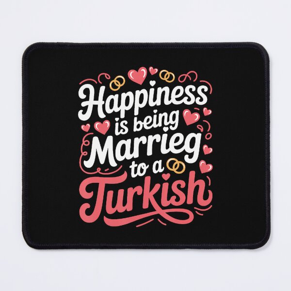 Item preview, Happiness Is Being Married To A Turkish Wife Husband designed and sold by kowaldtlbung.