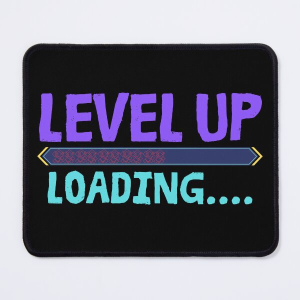 Item preview, Level Up Loading Funny Gaming Progress Design designed and sold by Bawek85Designs.