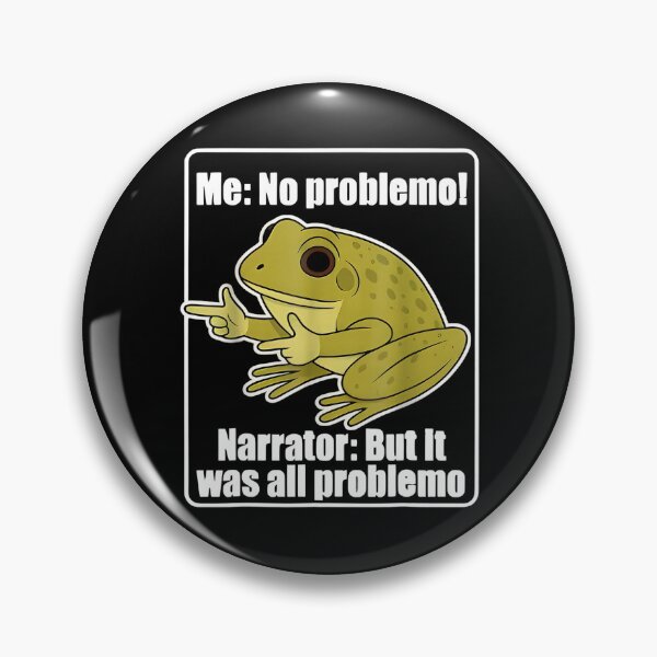 Item preview, Me No Problemo Narrator But It was All Problemo designed and sold by GeraldHawaii.
