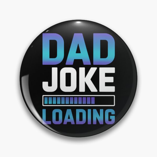 Item preview, Dad Joke Loading Father Daddy Jokes Sarcastic Papa Father's designed and sold by DentistLegal.