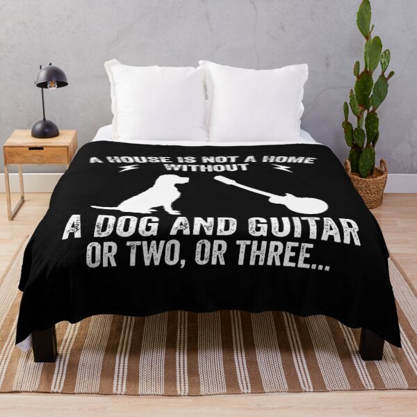 Item preview, A House Is Not A Home Without A Dog And Guitar Or Two designed and sold by DianaCandyce.