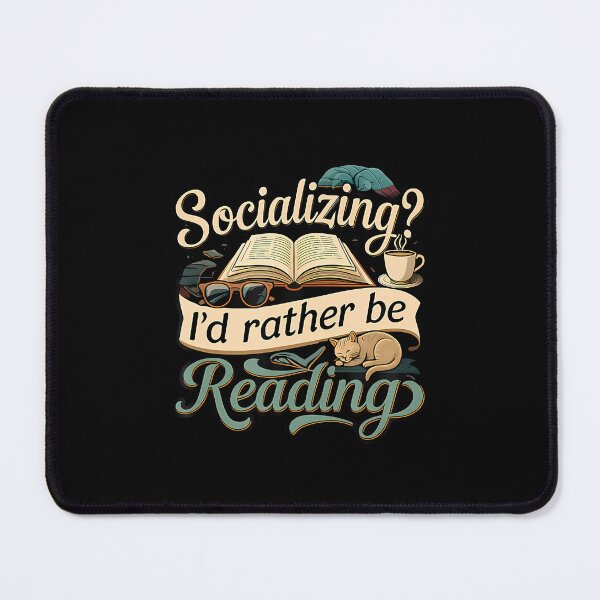 Item preview, Socializing I'D Rather Be Reading Bookworm Cat designed and sold by vaharisanic.
