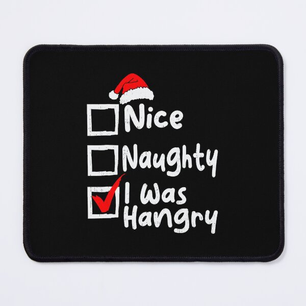 Item preview, Nice Naughty Was Hungry Funny Christmas List Family Matching  designed and sold by JEFDodsonArt.