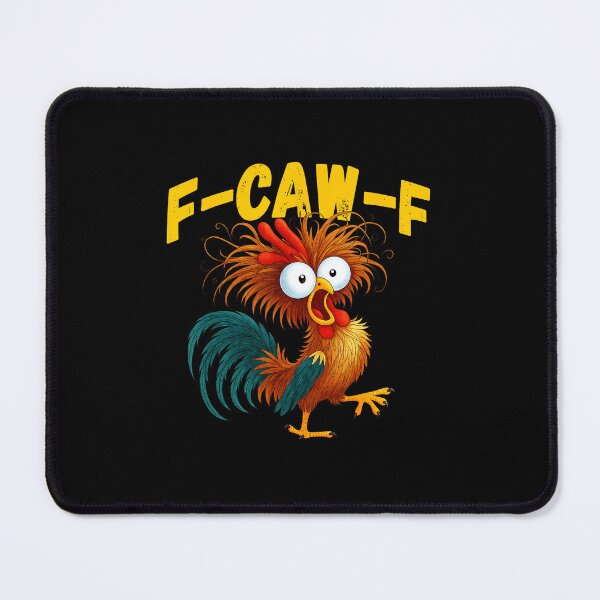 Item preview, Funny Rooster Meme FCawF Funny Chicken Humor Quote designed and sold by tadmercado.
