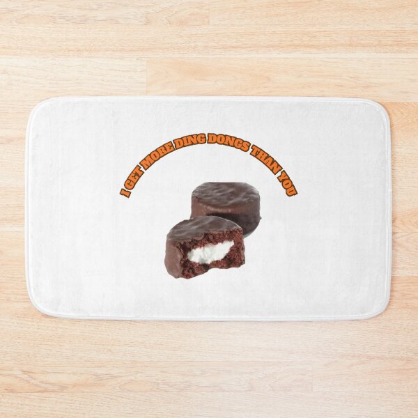 Item preview, I Get More Ding Dongs Than You designed and sold by Funny Memes From Friends.