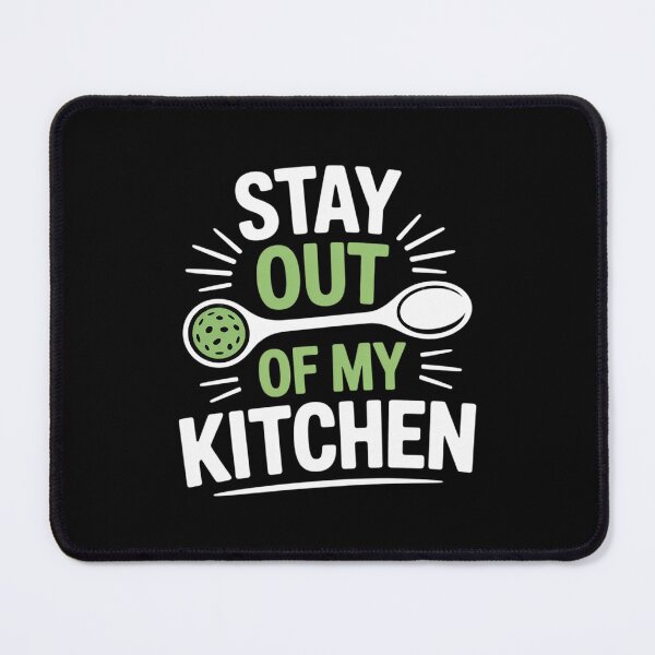 Item preview, Pickleball Player Stay Out of My Kitchen designed and sold by ToggleBet.