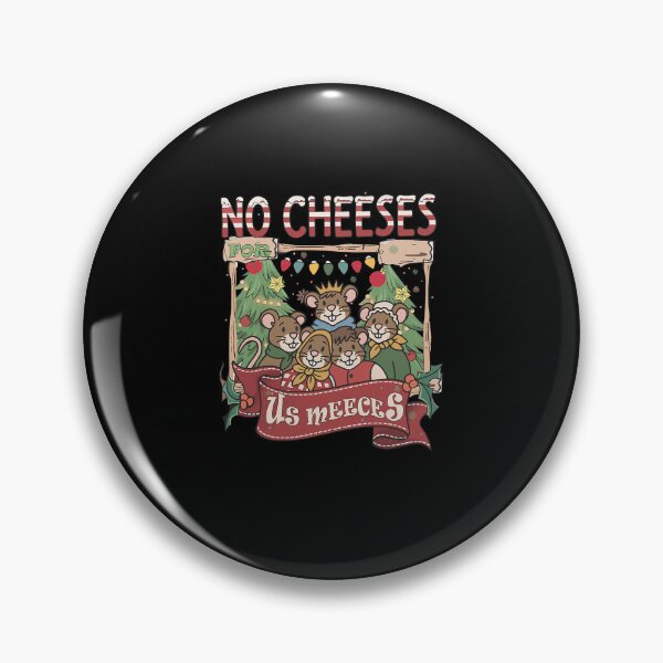 Item preview,  No Cheeses For Us Meeces designed and sold by GarryFadel.
