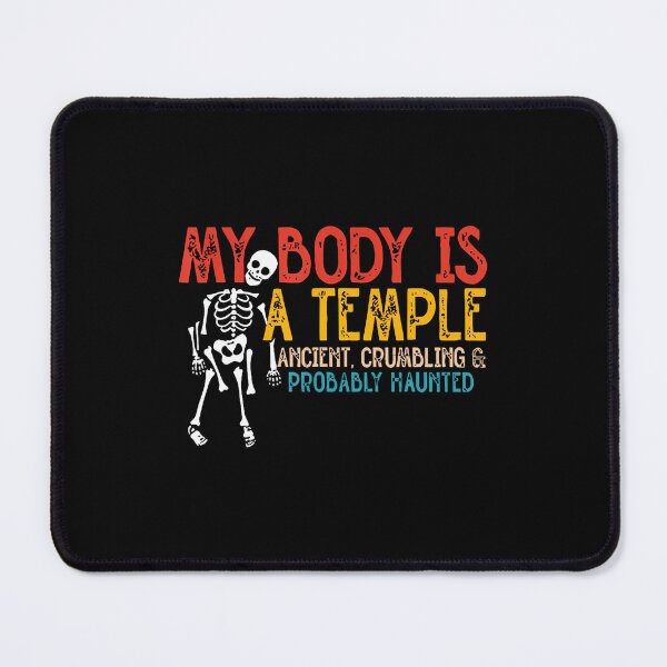 Item preview, My Body Is A Temple Ancient Crumbling Funny designed and sold by MicheleDanita.