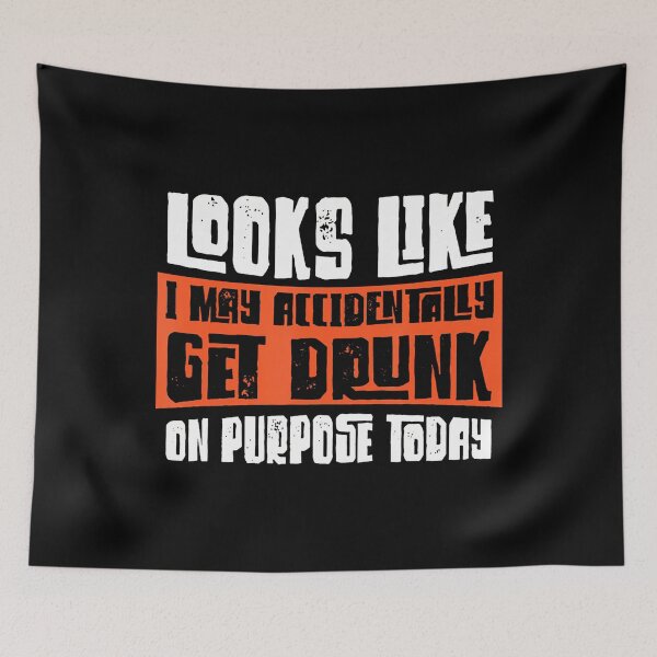 Item preview, Accidentally Drunk On Purpose Today Funny designed and sold by malhanasbih.
