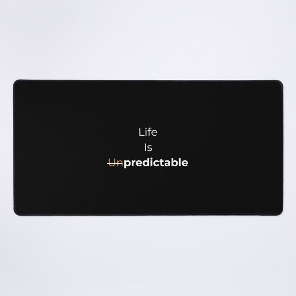Artikelvorschau, Das Leben ist unberechenbar – Minimalistisches Motivationszitat-Design entworfen und verkauft von CreativeXHub.