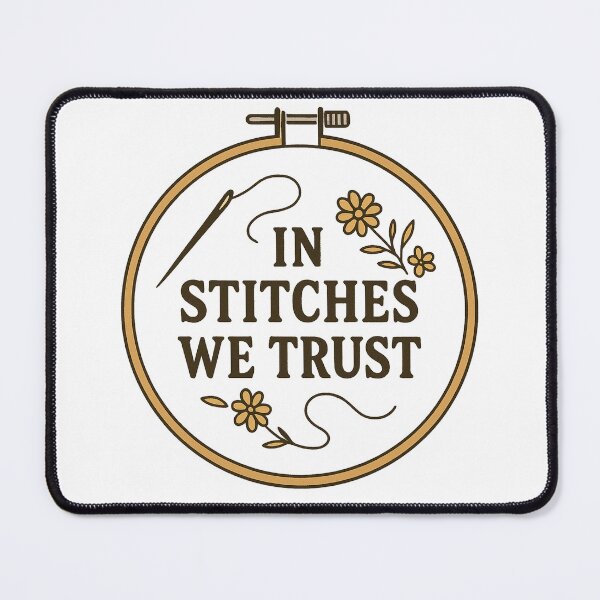 Item preview, In Stitches We Trust Embroidery Quote designed and sold by smallcatvn.