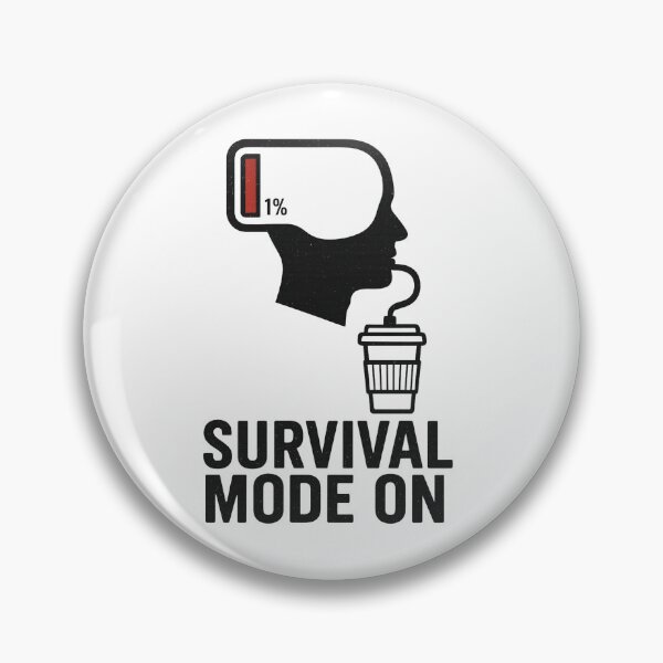 Item preview, Funny Low Battery Coffee Design – Survival Mode On designed and sold by MadeInNapTime.