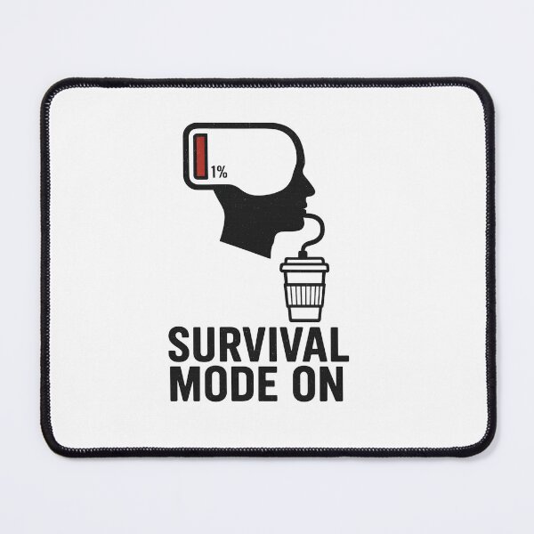 Item preview, Funny Low Battery Coffee Design – Survival Mode On designed and sold by MadeInNapTime.