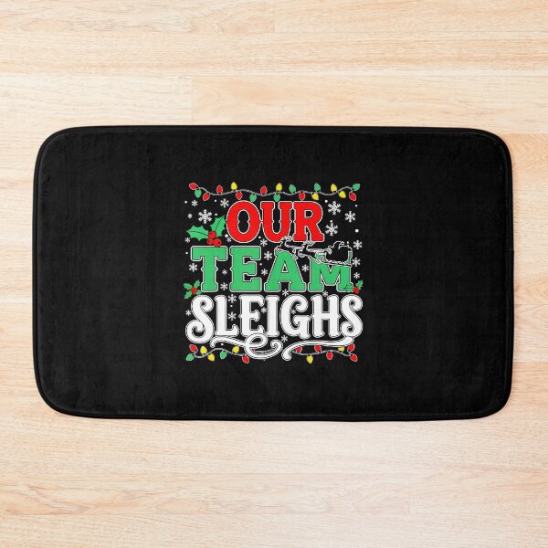 Item preview, Our Team Sleighs Christmas Santa Reindeer Xmas Team  designed and sold by JEFDodsonArt.