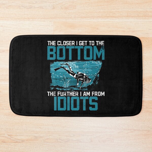 Item preview, Funny Scuba Diving Quote Bottom Vs Idiots Humor designed and sold by JessicaMarque.