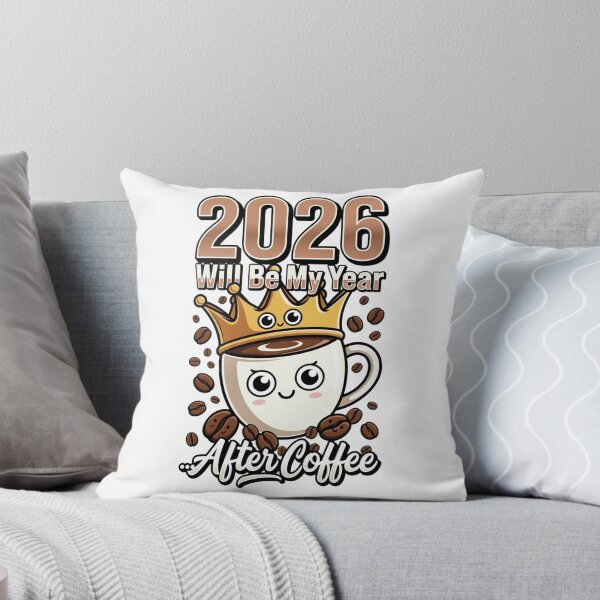 Item preview, 2026 Will Be My Year… After Coffee designed and sold by Robynkie.