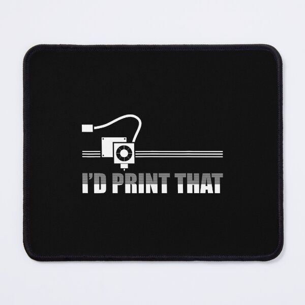 Item preview, I'D Print That 3D Printer 3D Printing designed and sold by SarahLorri.