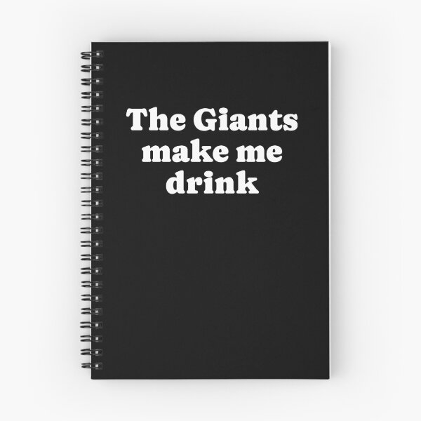 Item preview, The Giants make me drink designed and sold by rubywarcia.