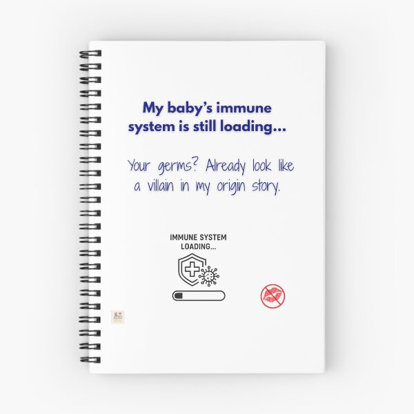 Item preview, Immune System Loading – Funny Parenting Quote T-Shirt Design designed and sold by MadeInNapTime.