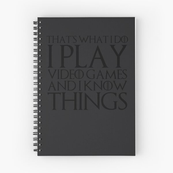 Item preview, That's What I Do I Play Video Games And I Know Things designed and sold by melsens.