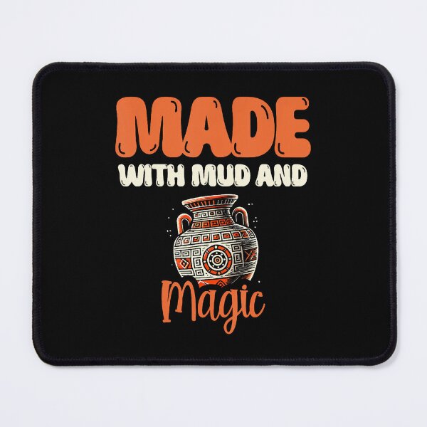 Item preview, Made With Mud And Magic Clay Potter Kiln Pot Making Pottery designed and sold by SarahLorri.