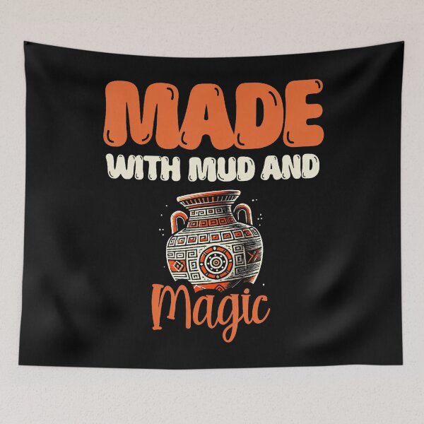 Item preview, Made With Mud And Magic Clay Potter Kiln Pot Making Pottery designed and sold by SarahLorri.