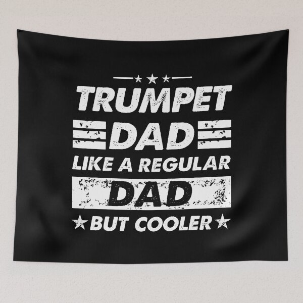 Item preview, Trumpet Dad Like A Regular Dad Funny Trumpet designed and sold by CeciliaMay1.