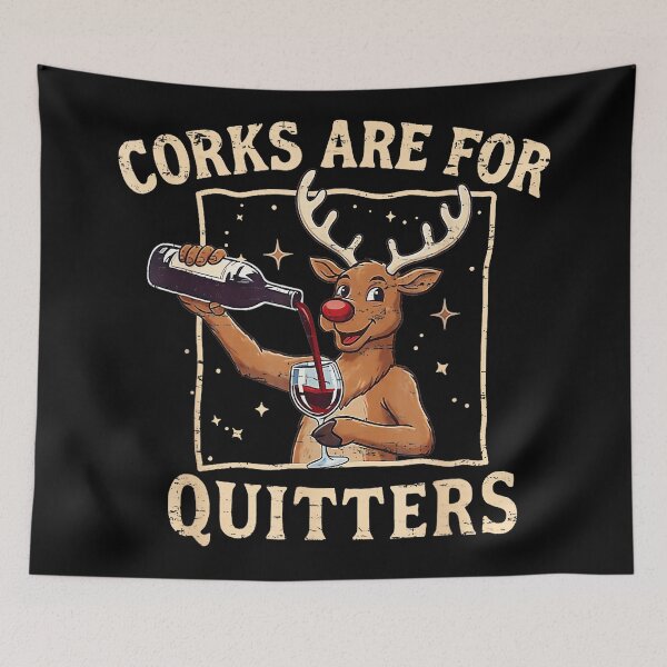 Item preview, Retro Christmas Reindeer Drink Wine Corks Are For Quitters  designed and sold by JEFDodsonArt.