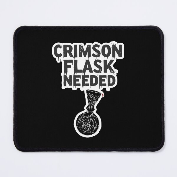 Item preview, Funny Gamer Quote - Elden Ring's Crimson Flask Humor Design designed and sold by SlightlyUnreal.