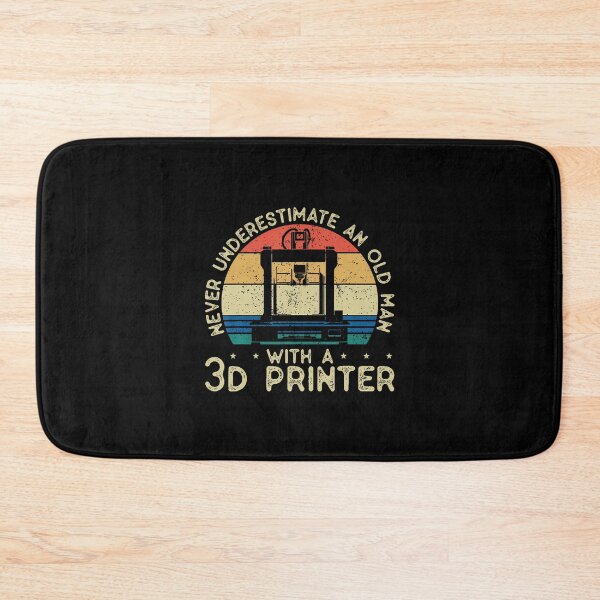 Item preview, Never Underestimate An Old Man With A 3D Printer Grandpa Dad designed and sold by SharronDawn.