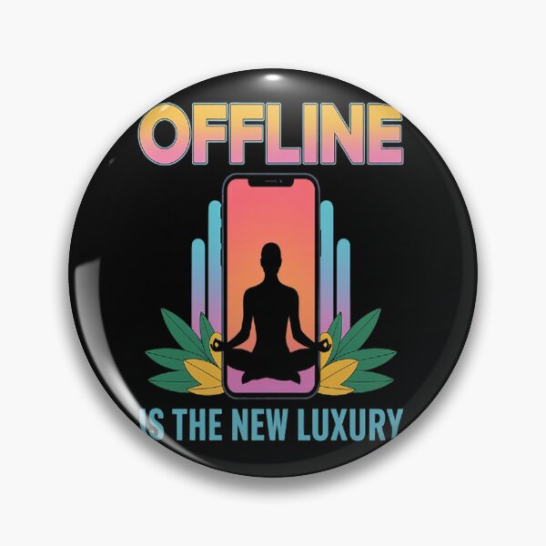 Item preview, Offline Is the New Luxury - a calming meditative designed and sold by LacostCarl.